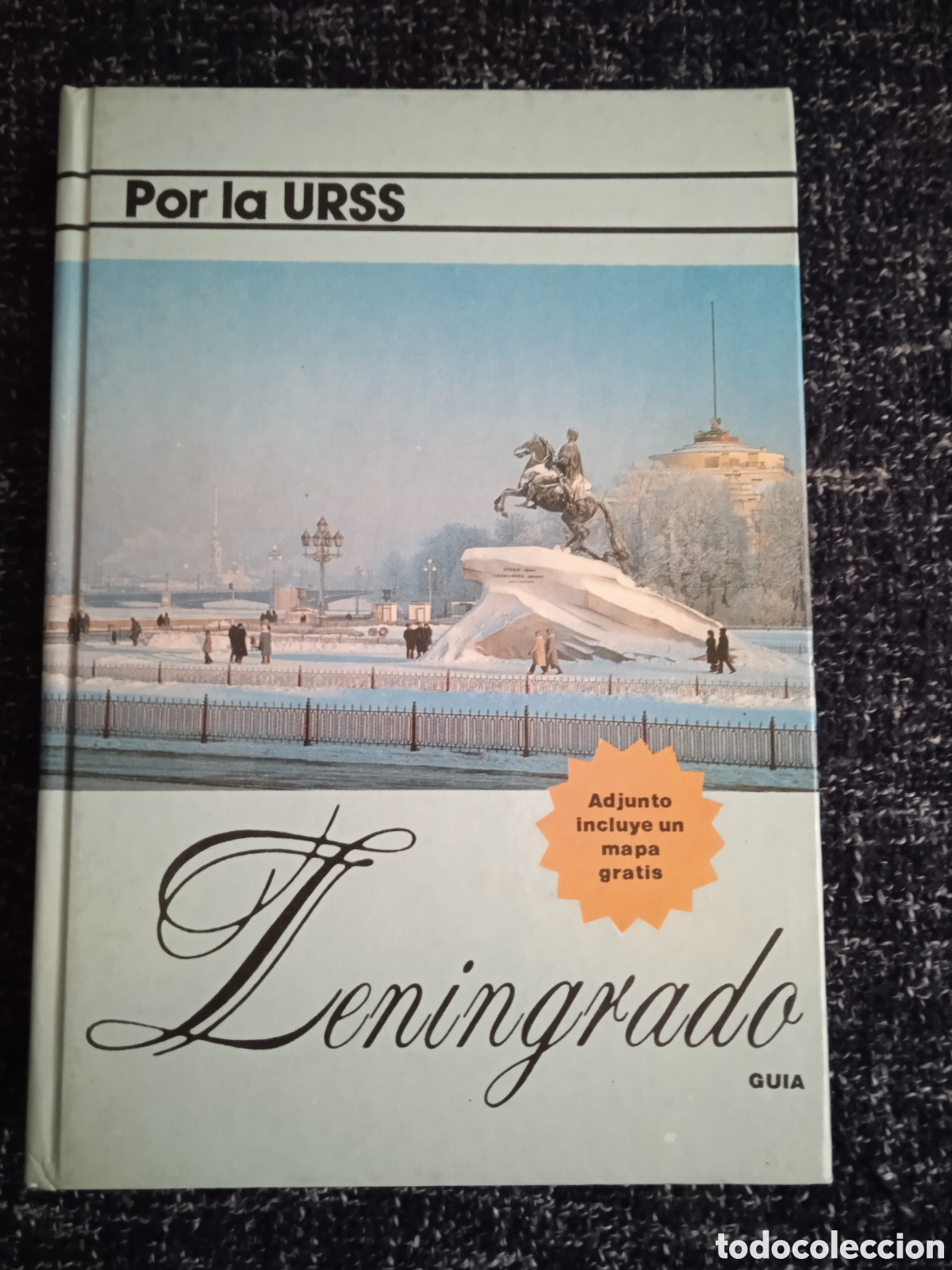Libros de segunda mano: GUIA POR LA URSS LENINGRADO -ED. NOVOSTI 1991 - MANTIENE MAPA