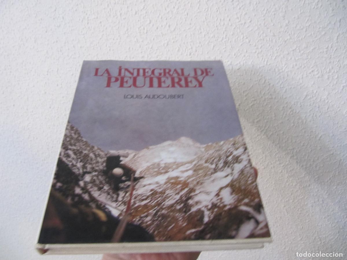 Libros de segunda mano: LA INTEGRAL DE PEUTEREY, LOUIS AUDOUBERT - Foto 1