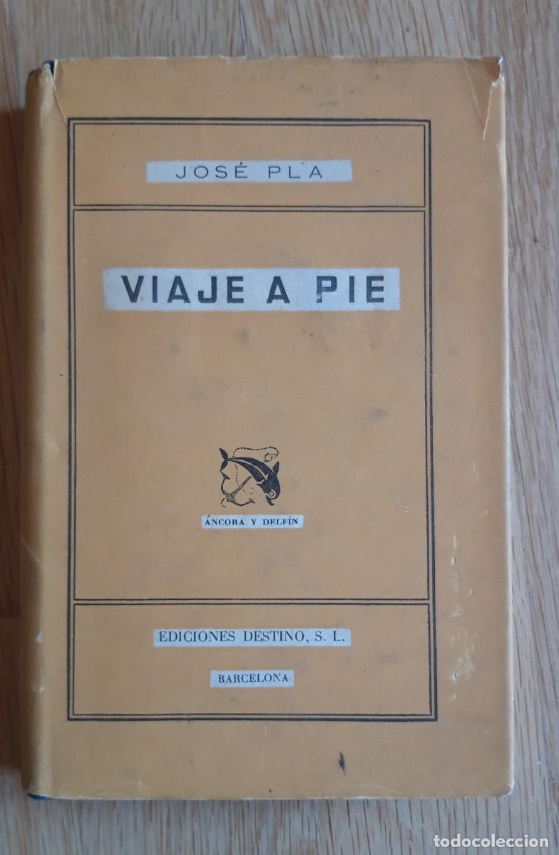 Libros de segunda mano: Viaje a Pie, Jos&eacute; Pla - Foto 1