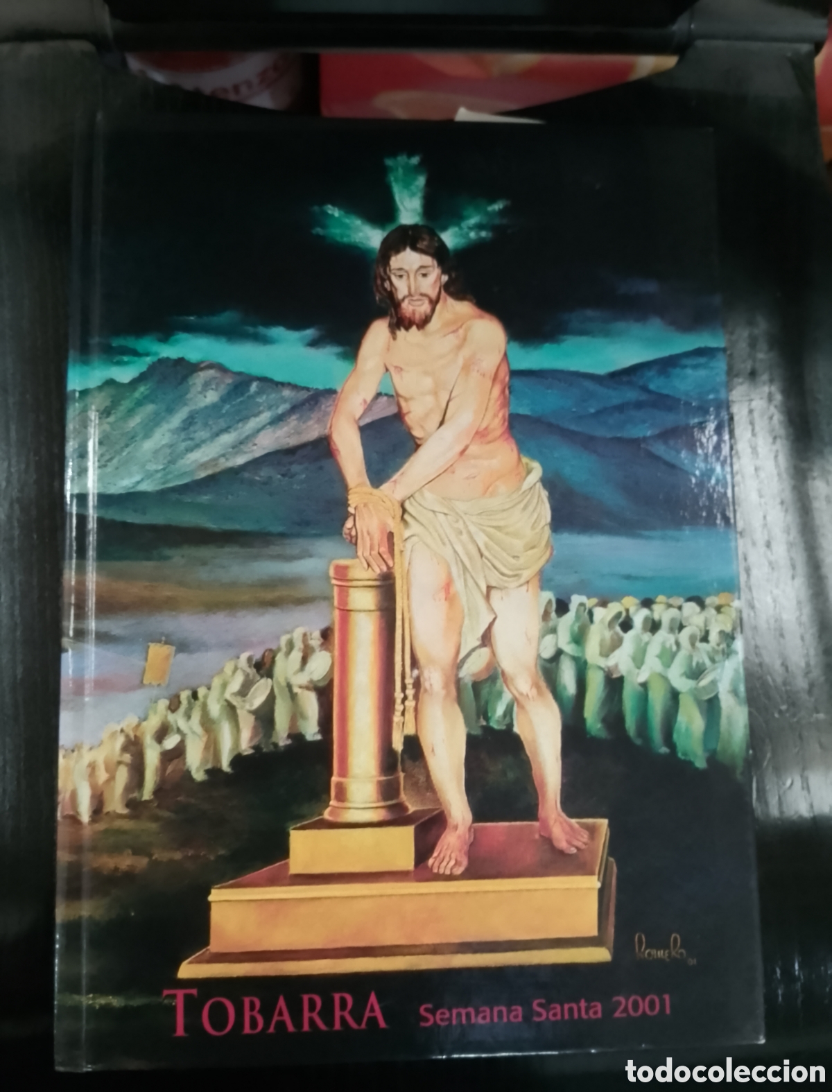 Libros de segunda mano: TOBARRA (ALBACETE). SEMANA SANTA 2001