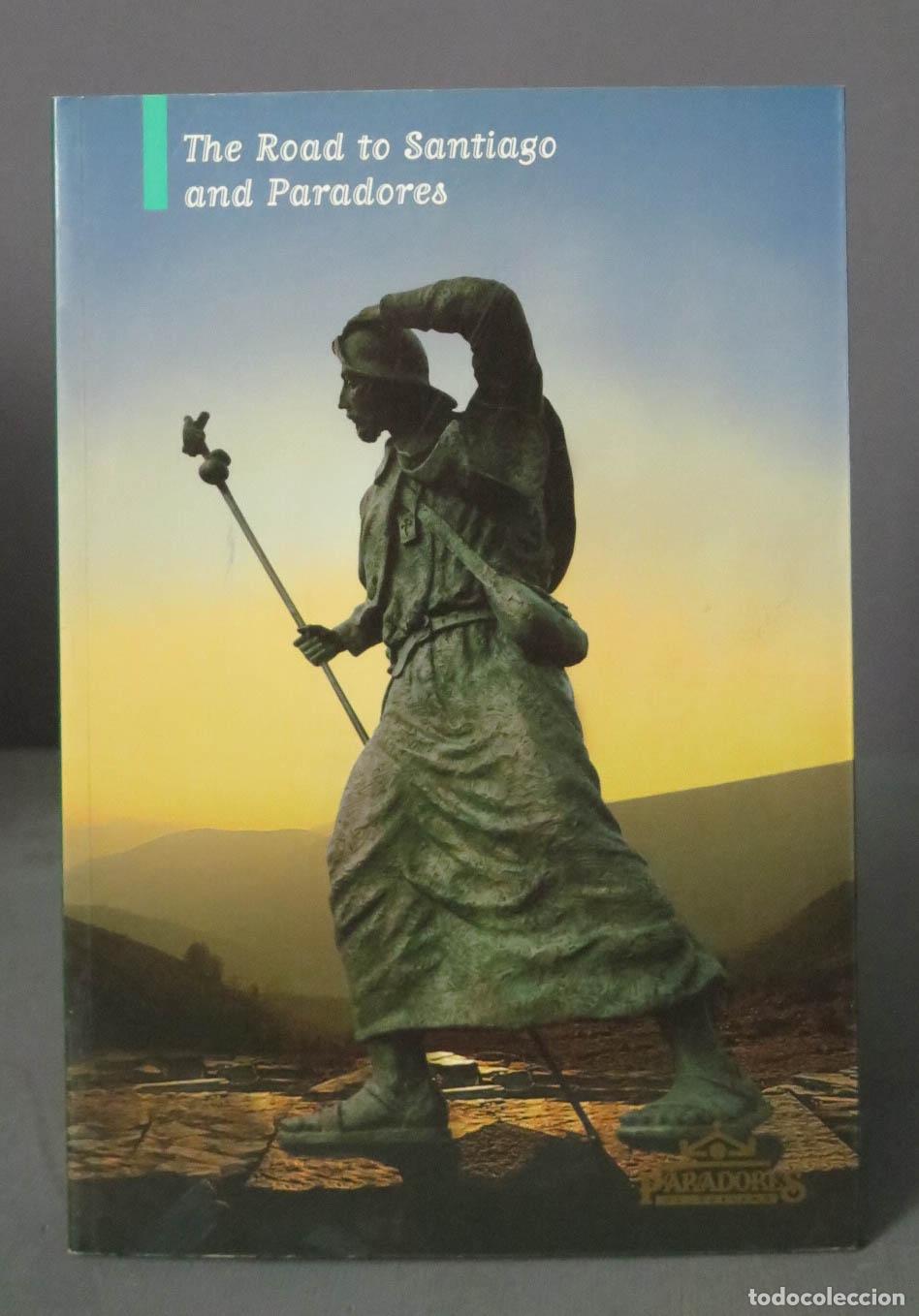 Libri di seconda mano: The Road to Santiago and Paradores