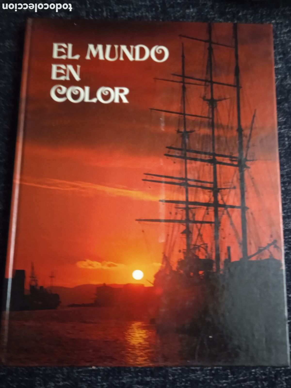 Gebrauchte B&uuml;cher: El mundo en color. / William MacQuitty.