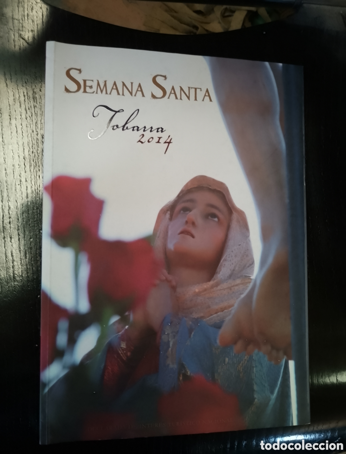 Libros de segunda mano: TOBARRA (ALBACETE). SEMANA SANTA 2014