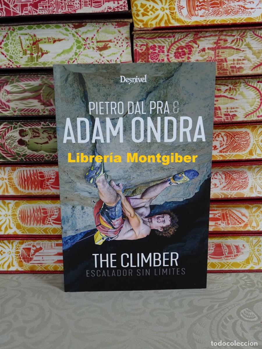 Gebrauchte B&uuml;cher: ADAM ONDRA . THE CLIMBER . Escalador sin l&iacute;mites . Autor : DAL PRA , PIETRO