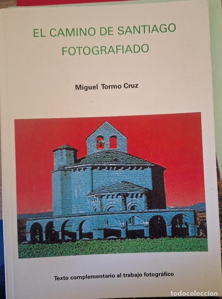 Gebrauchte B&uuml;cher: EL CAMINO DE SANTIAGO FOTOGRAFIADO. - TORMO CRUZ, Miguel.