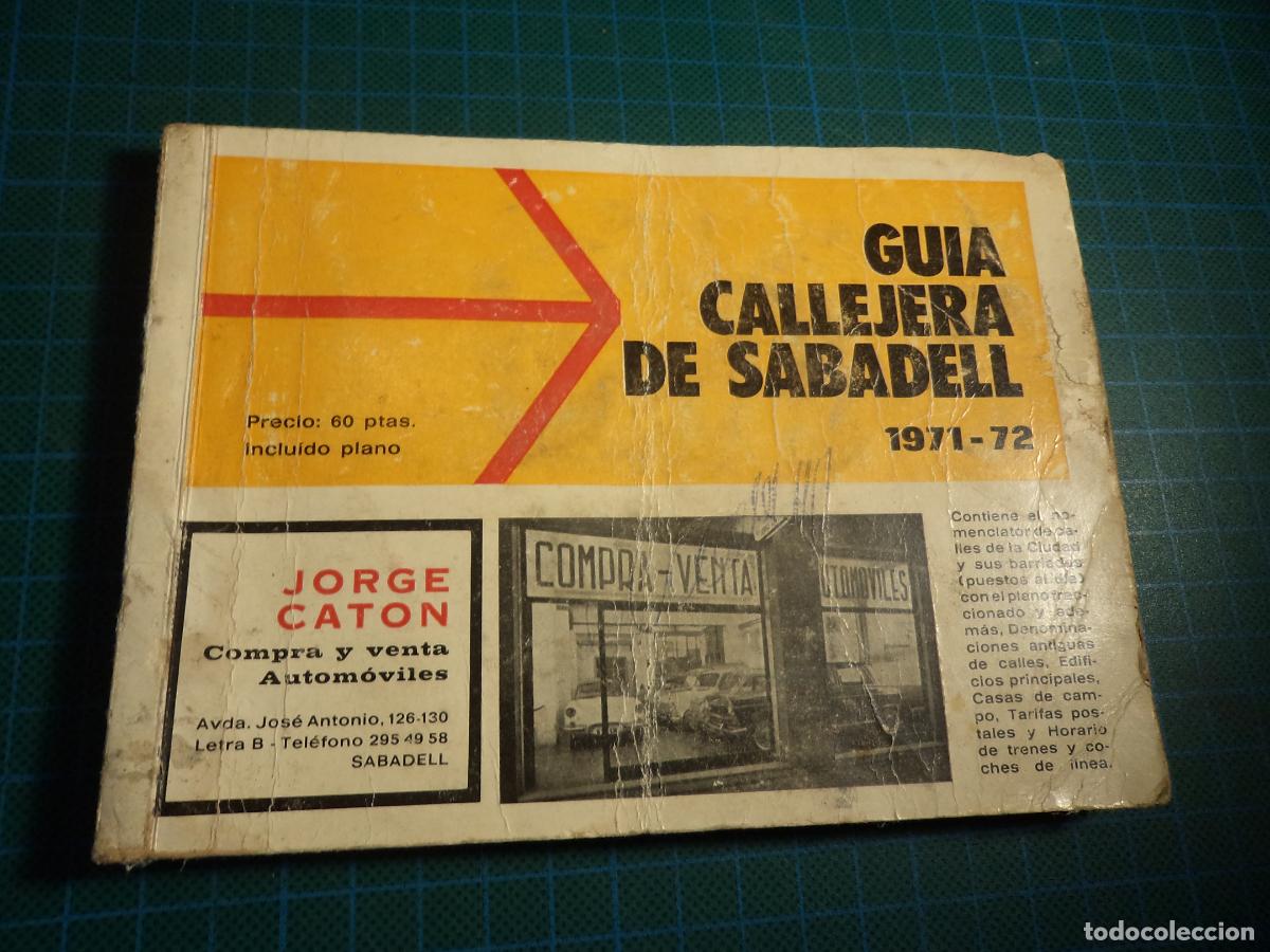 Libri di seconda mano: Guia callejera de Sabadell 1971-72 Usada.