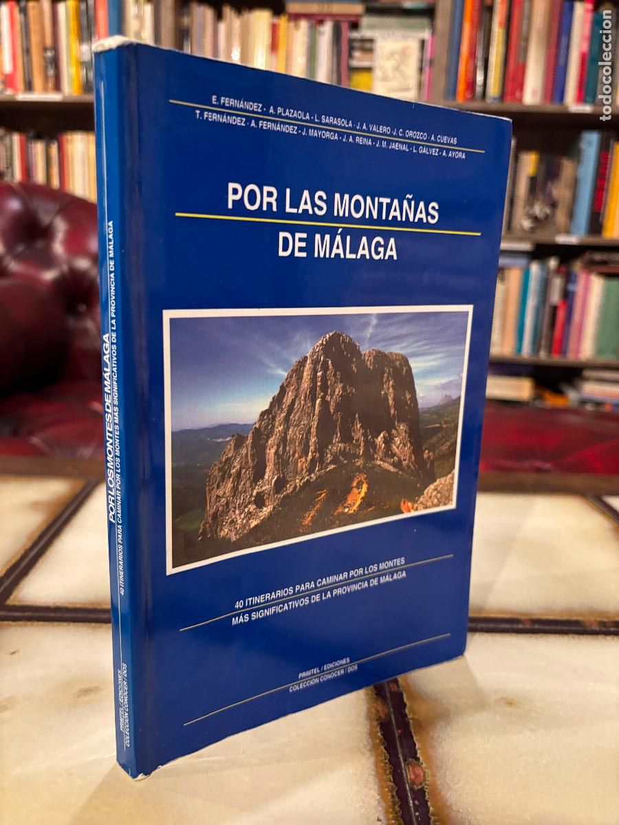 Libros de segunda mano: Por las monta&ntilde;as de M&aacute;laga. 40 itinerarios para caminar por los montes. Varios autores