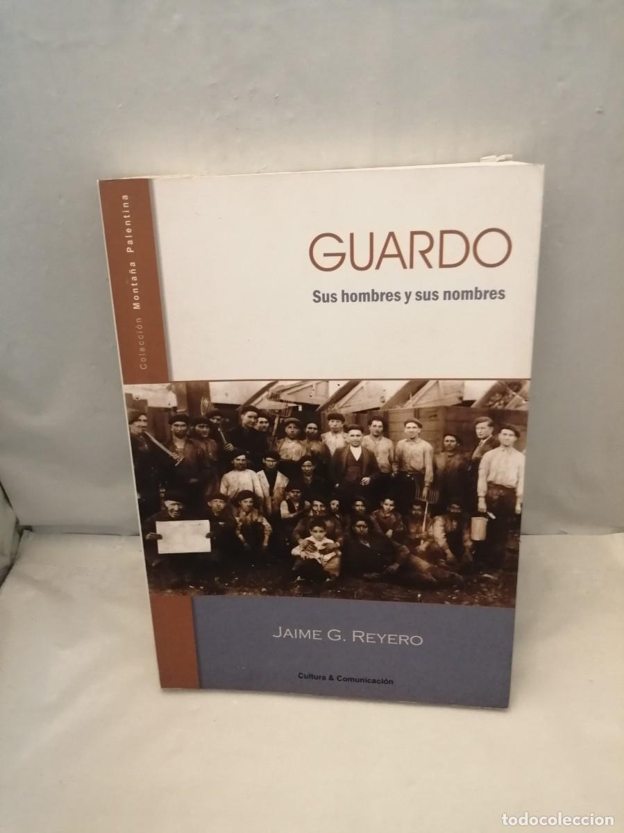Livres d'occasion: Guardo: Sus hombres y sus nombres