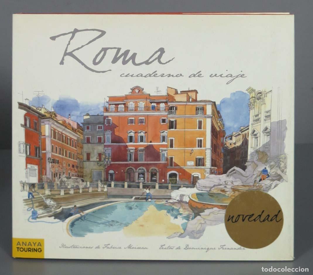 Libri di seconda mano: Roma Dominique Fernandez. Fabrice Moireau