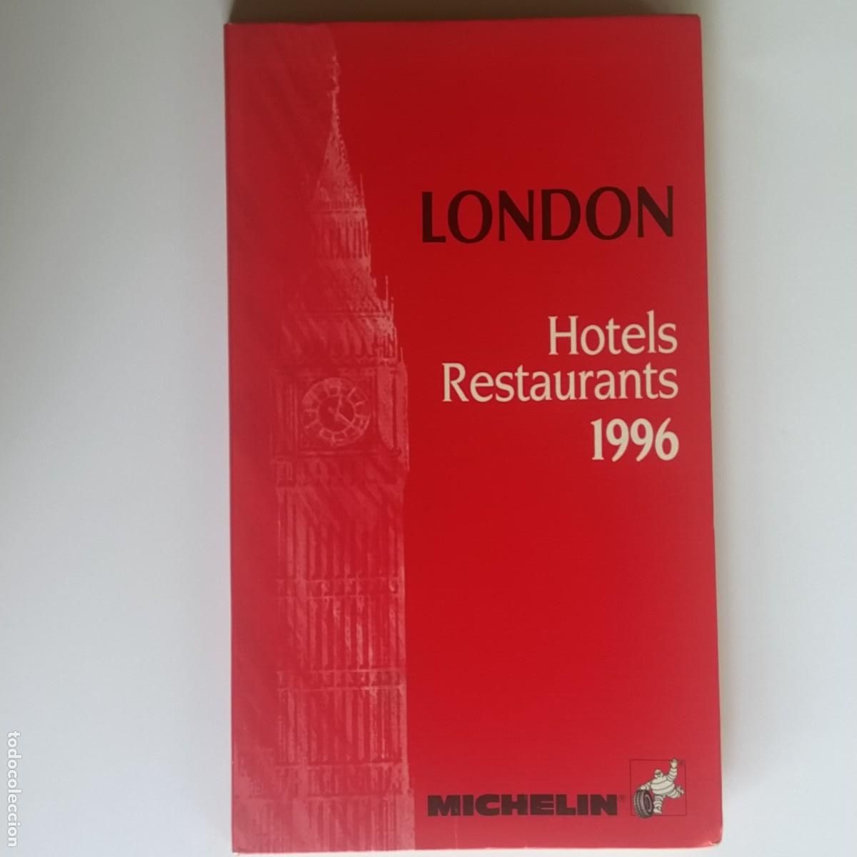 Libros de segunda mano: LONDON HOTELS RESTAURANTS TOWN PLANS MICHELIN 1996