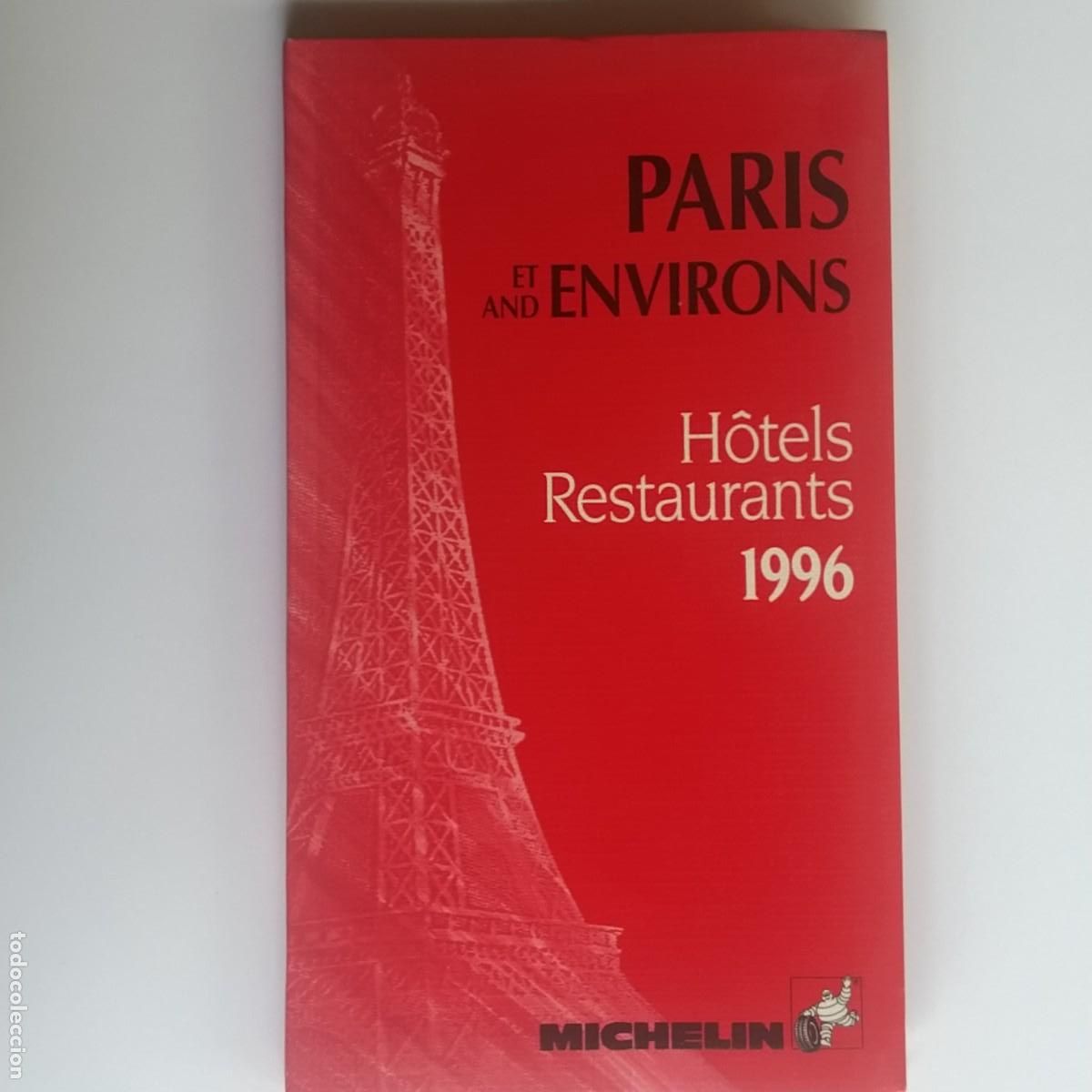 Libros de segunda mano: PARIS ET ENVIRONS HOTELS RESTAURANTS (TRANSPORTS) TOWN PLANS, MICHELIN 1996