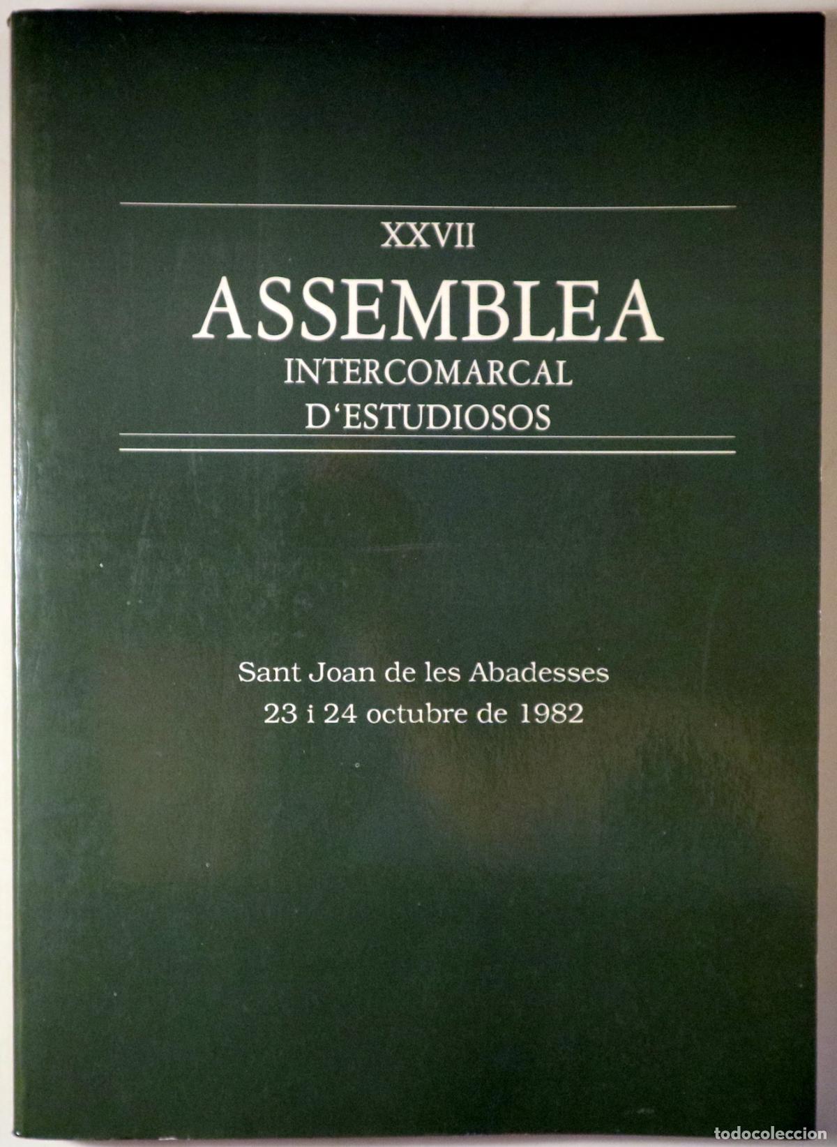 Gebrauchte B&uuml;cher: XXVII ASSEMBLEA INTERCOMARCAL D'ESTUDIOSOS - Barcelona s/d