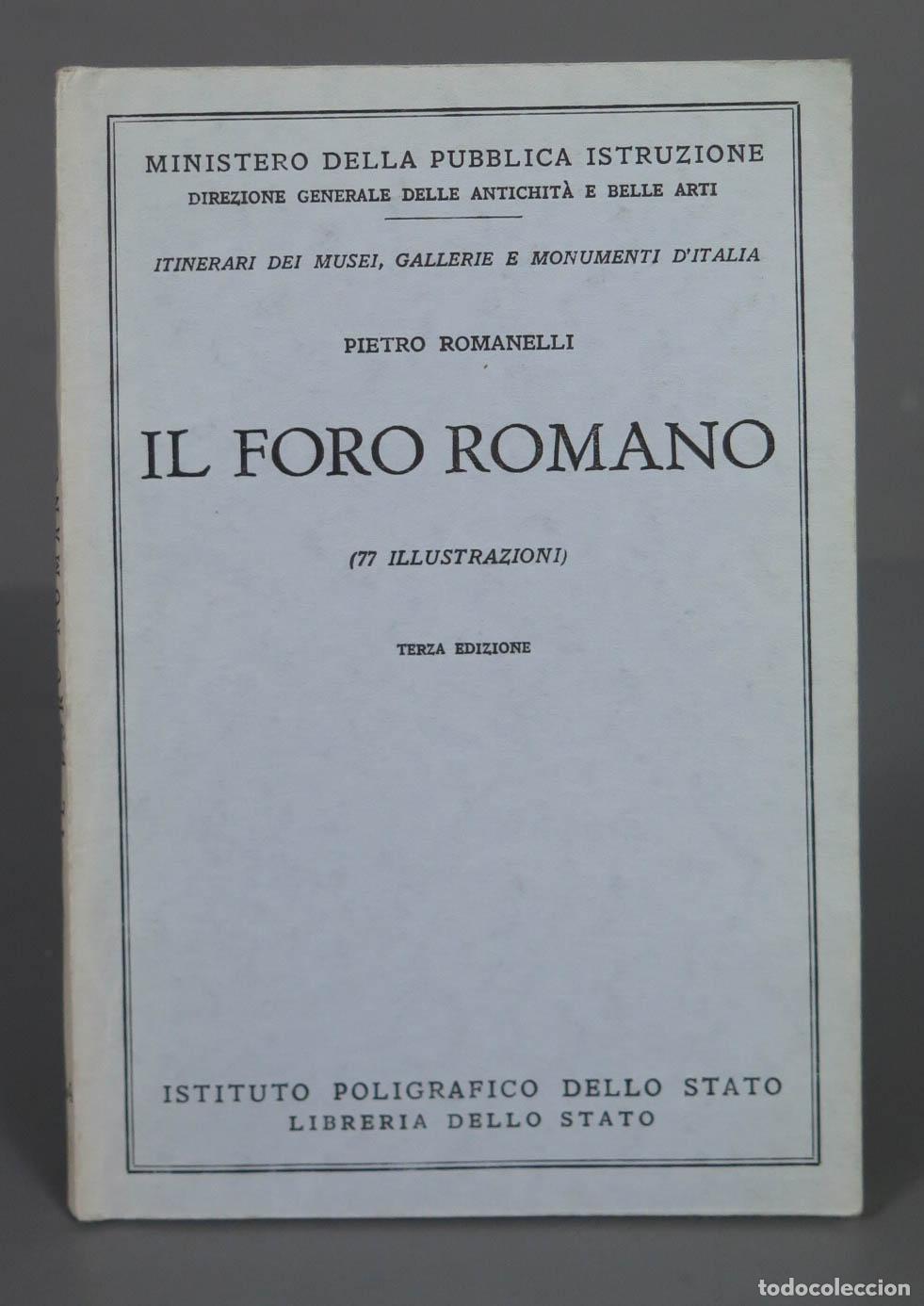 Libri di seconda mano: PIETRO ROMANELLI IL FORO ROMANO
