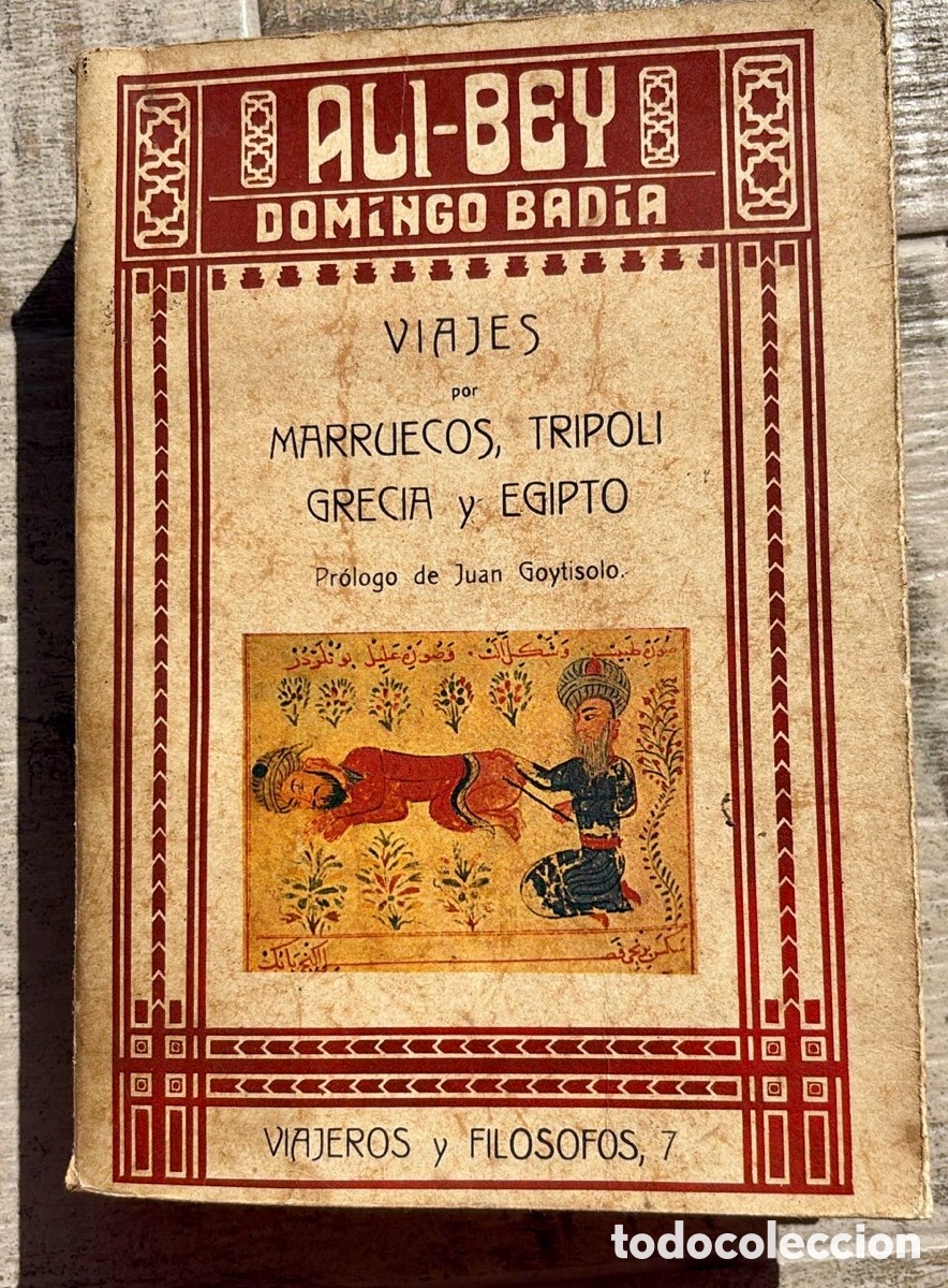 Libros de segunda mano: VIAJES POR MARRUECOS TR&Iacute;POLI GRECIA Y EGIPTO. Ali-Bey