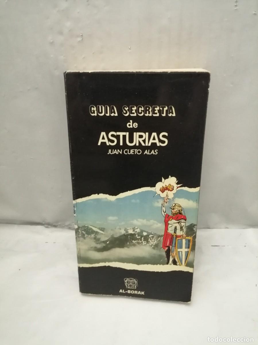 Livres d'occasion: Gu&iacute;a secreta de Asturias (segunda edici&oacute;n 1976, Sin subrayados)
