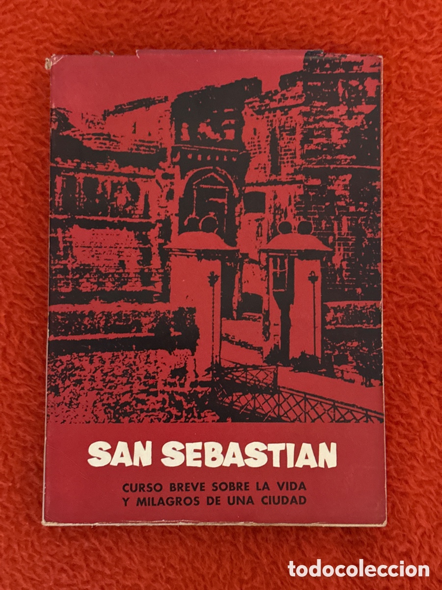 Second hand books: San Sebasti&aacute;n. Curso breve sobre la vida y milagros de una ciudad.