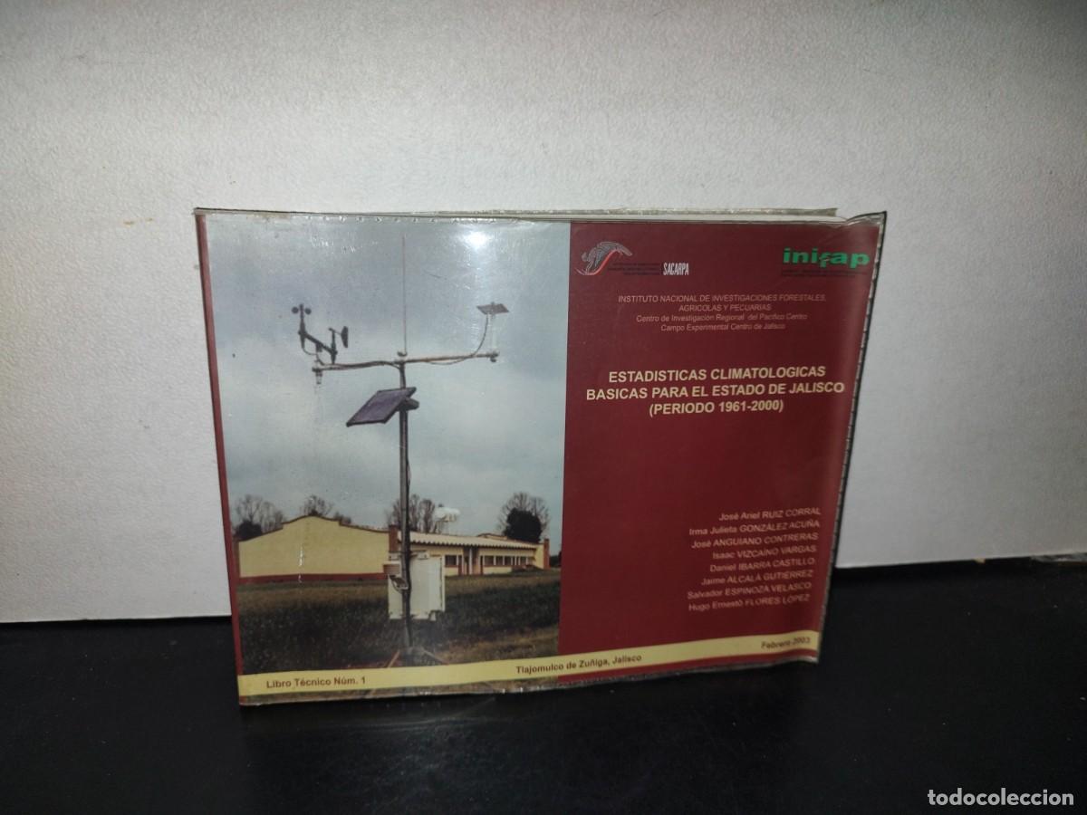 Gebrauchte B&uuml;cher: 151- ESTAD&Iacute;STICAS CLIMATOL&Oacute;GICAS B&Aacute;SICAS PARA EL ESTADO DE JALISCO (PER&Iacute;ODO 1961-2000)