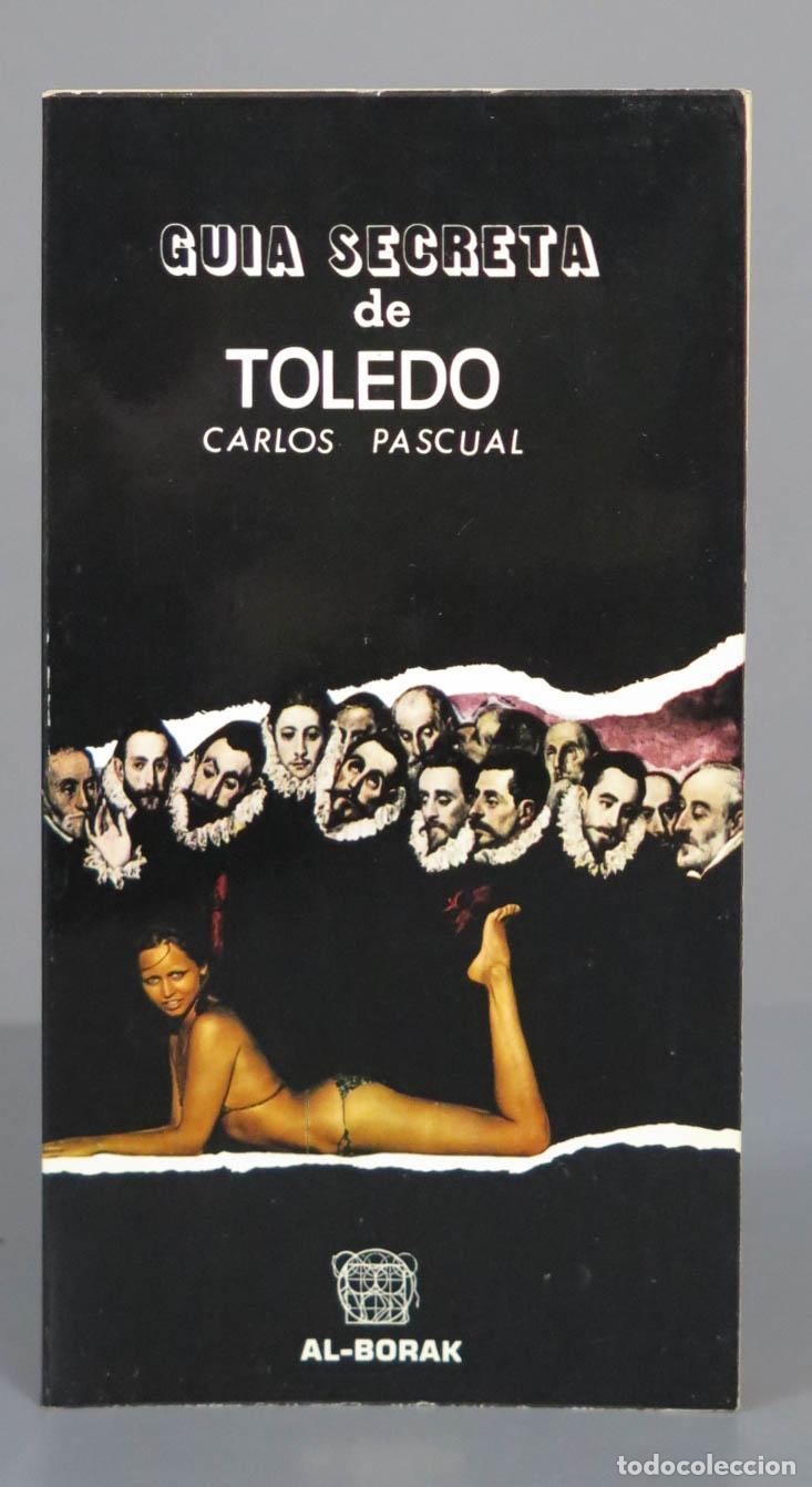 Libri di seconda mano: Gu&iacute;a secreta de Toledo Pascual