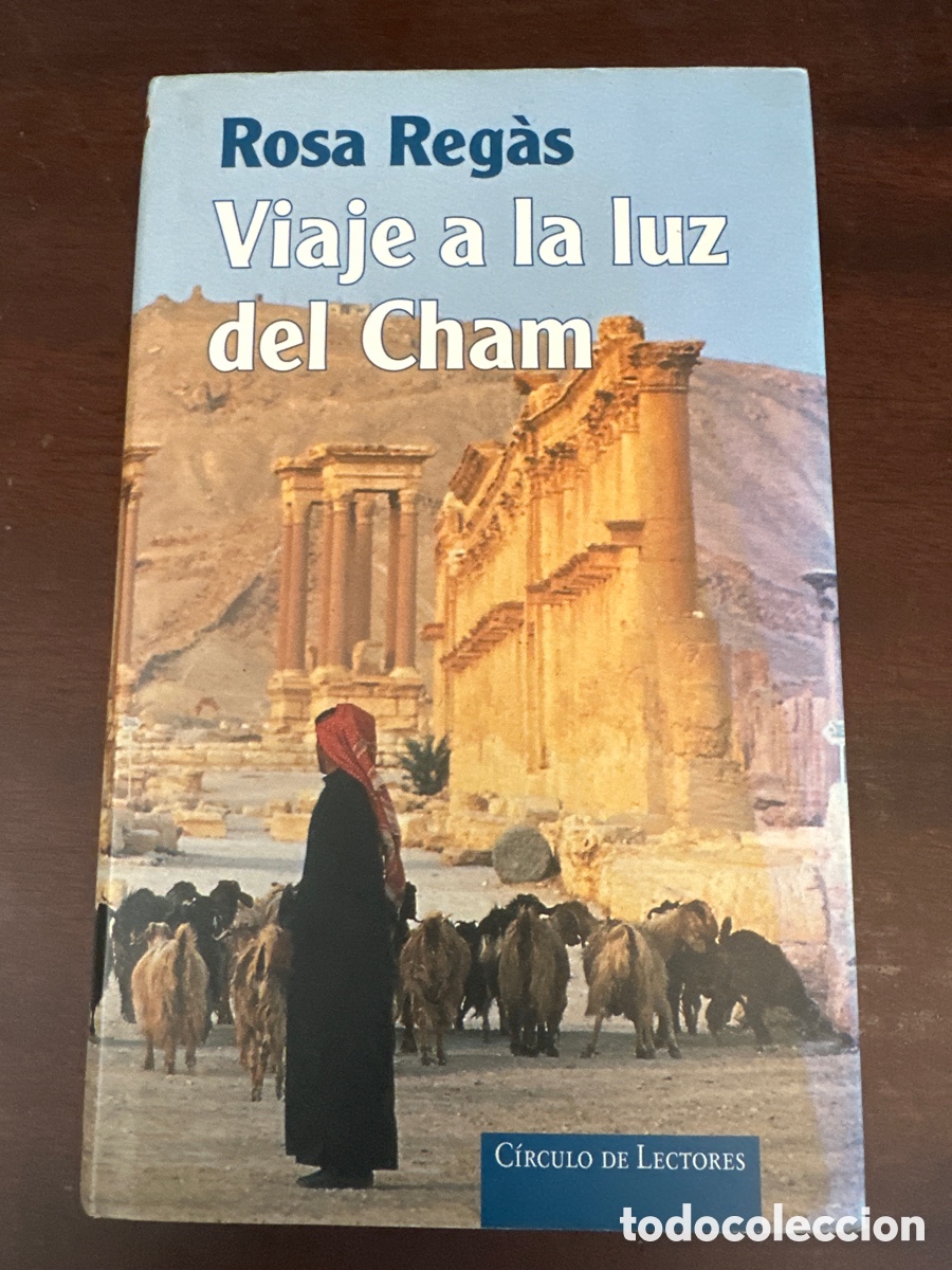 Gebrauchte B&uuml;cher: VIAJE A LA LUZ DEL CHAM / ROSA REG&Aacute;S / C&Iacute;RCULO DE LECTORES