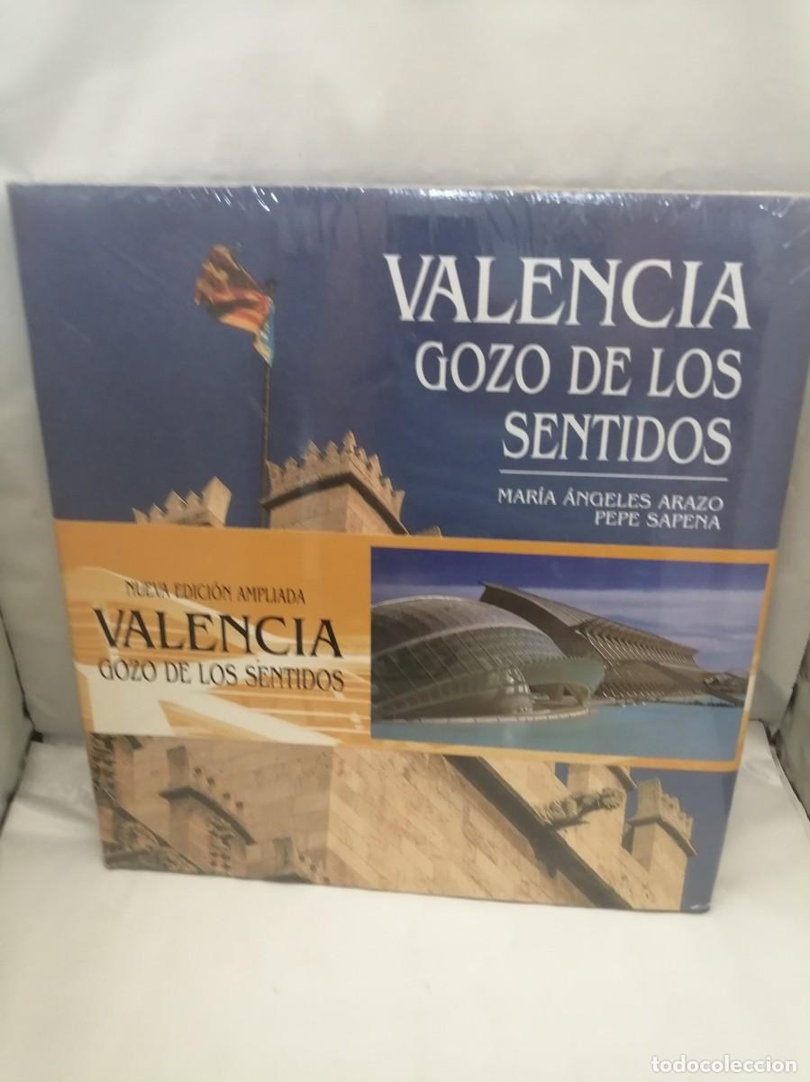 Livres d'occasion: Valencia. Gozo de los Sentidos (Nueva edici&oacute;n ampliada sin recorrido comercial, COMO NUEVO)