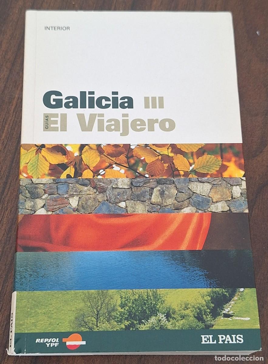 Libros de segunda mano: VOLUMEN N&ordm; 29 DE LA COLECCI&Oacute;N ''GU&Iacute;AS EL VIAJERO DE EL PA&Iacute;S'' - Galicia III &middot; DIARIO EL PA&Iacute;S, 2005