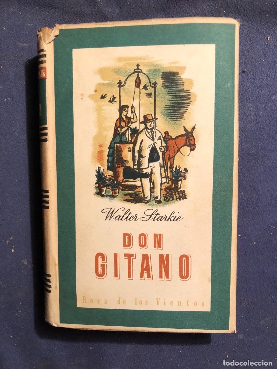 Libros de segunda mano: WALTER STARKIE: - DON GITANO - (1944) - Foto 2