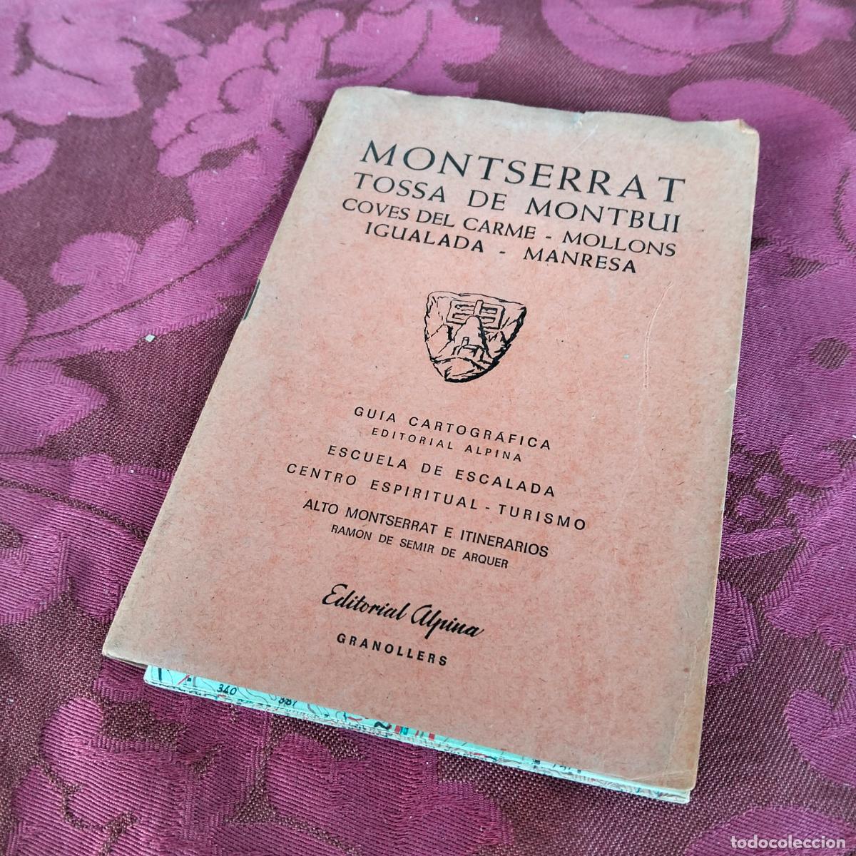 Libri di seconda mano: Montserrat Tossa de Montbui Coves del Carme Mollons Igualada Manresa Guia Cartografica Mapas Alpina