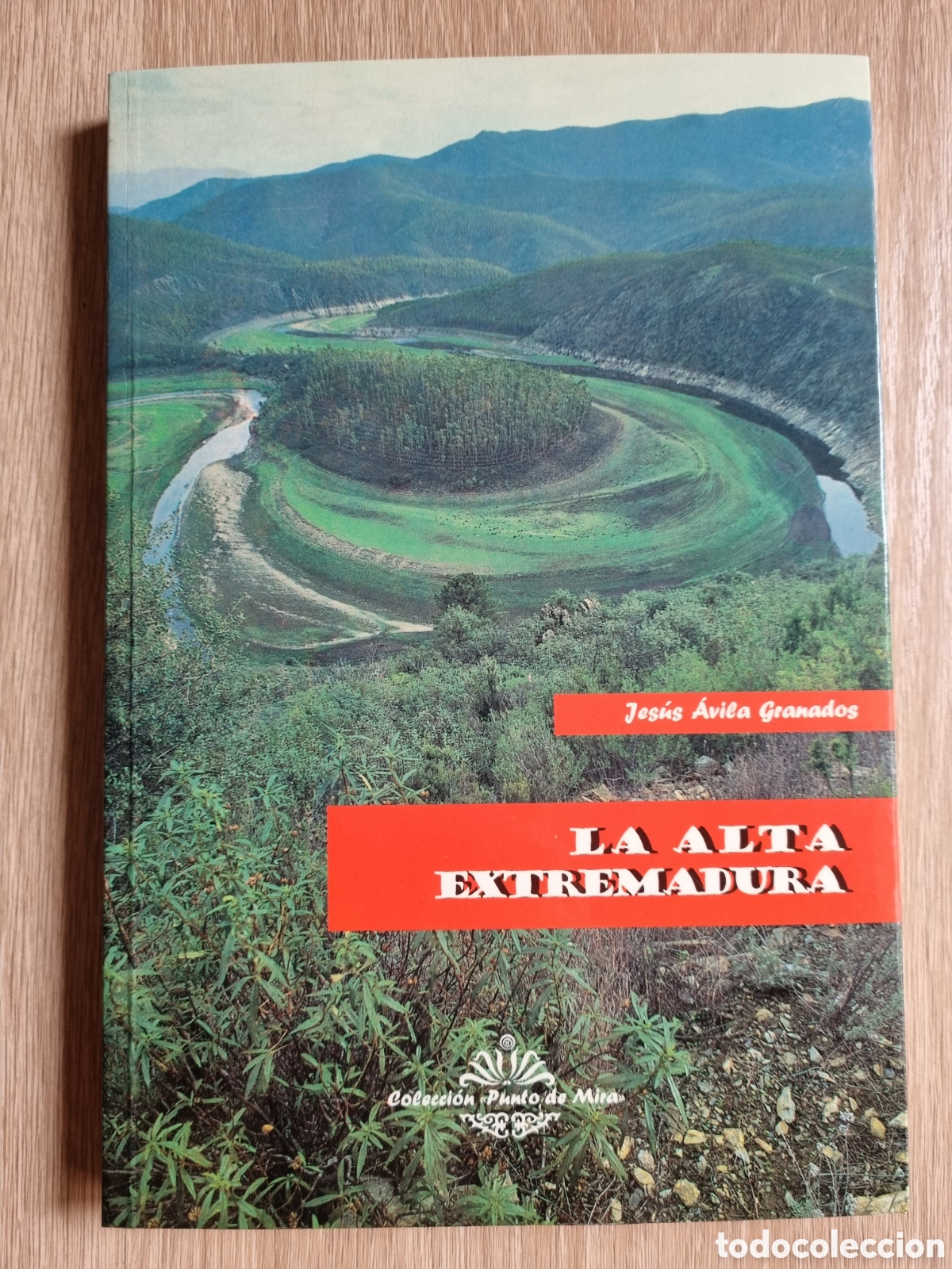 Gebrauchte B&uuml;cher: C&aacute;ceres. &rdquo;La alta Extremadura&rdquo; de J. &Aacute;vila Granados. Colecci&oacute;n Punto de Mira. Nuevo. 1998.