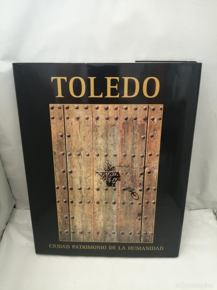Libri di seconda mano: Toledo. Ciudad Patrimonio de la Humanidad (Primera edici&oacute;n 2002, tapa dura)
