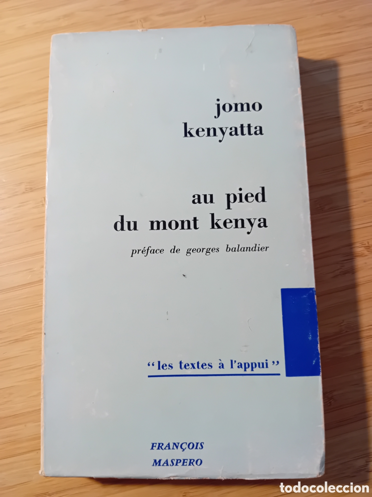 Libri di seconda mano: (franc&eacute;s) Au pied du mont Kenya - Jomo Kenyatta (Fran&ccedil;ois Maspero 1960)