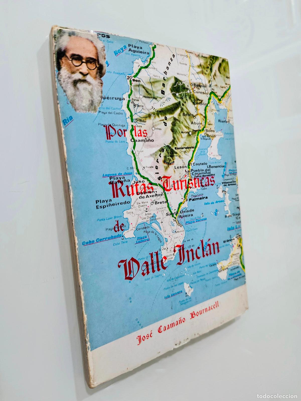 Libros de segunda mano: Por las rutas tur&iacute;sticas de Valle-Incl&aacute;n | CAAMA&Ntilde;O BOURNACELL | Edita Gr&aacute;ficas Valencia, 1971