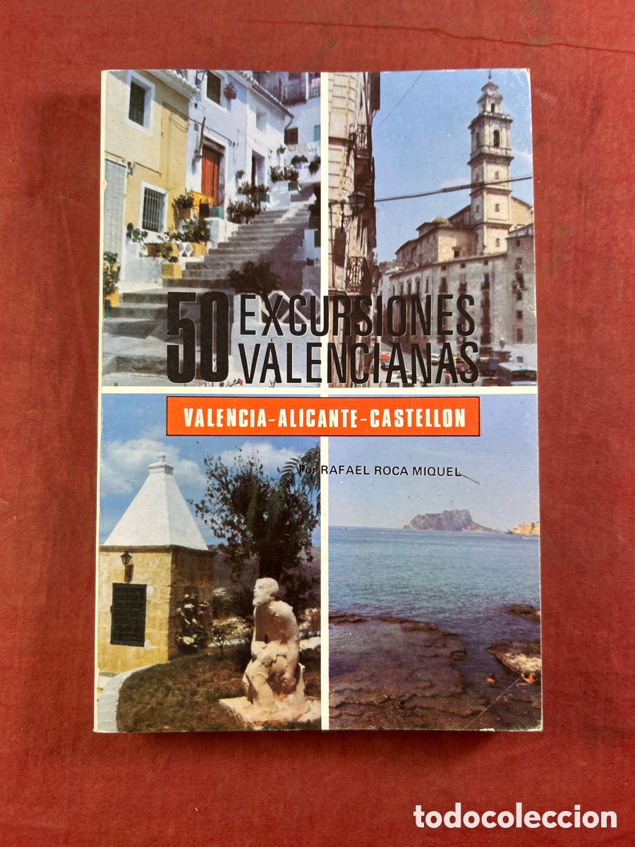 50 EXCURSIONES VALENCIANAS