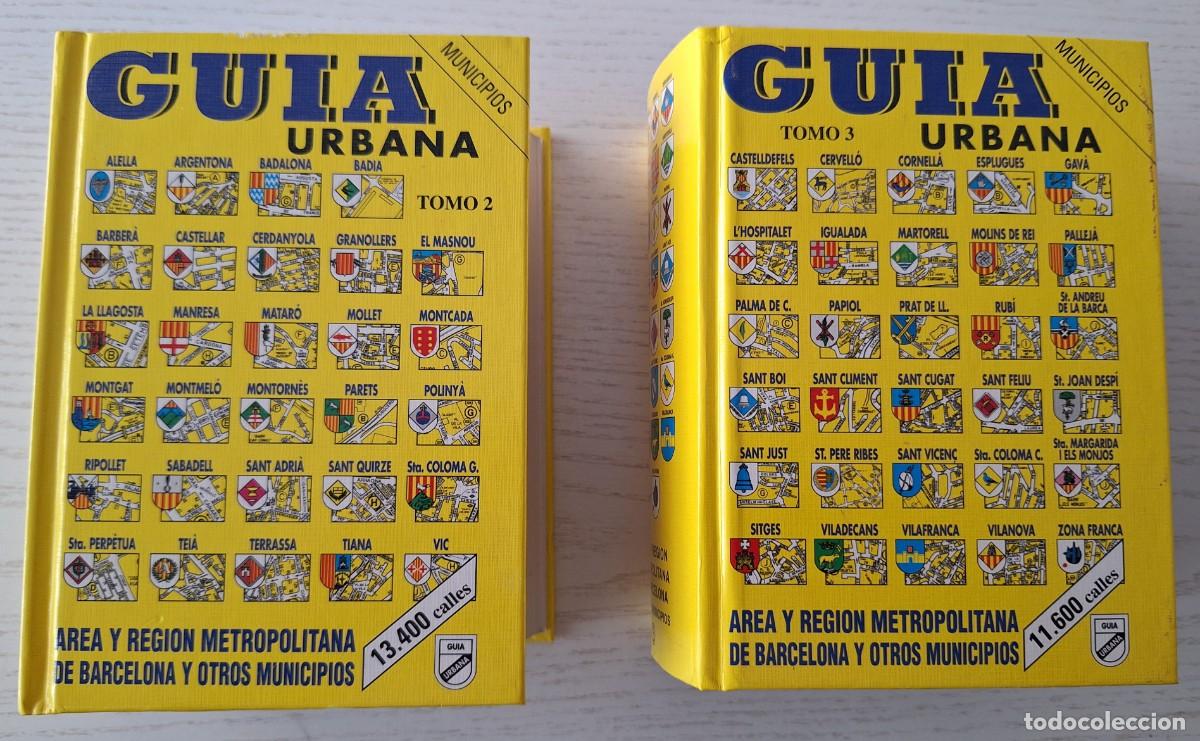 Libros de segunda mano: TOMOS 2 Y 3 DE LA GU&Iacute;A URBANA DEL &Aacute;REA Y REGI&Oacute;N METROPOLITANA DE BARCELONA Y OTROS MUNICIPIOS