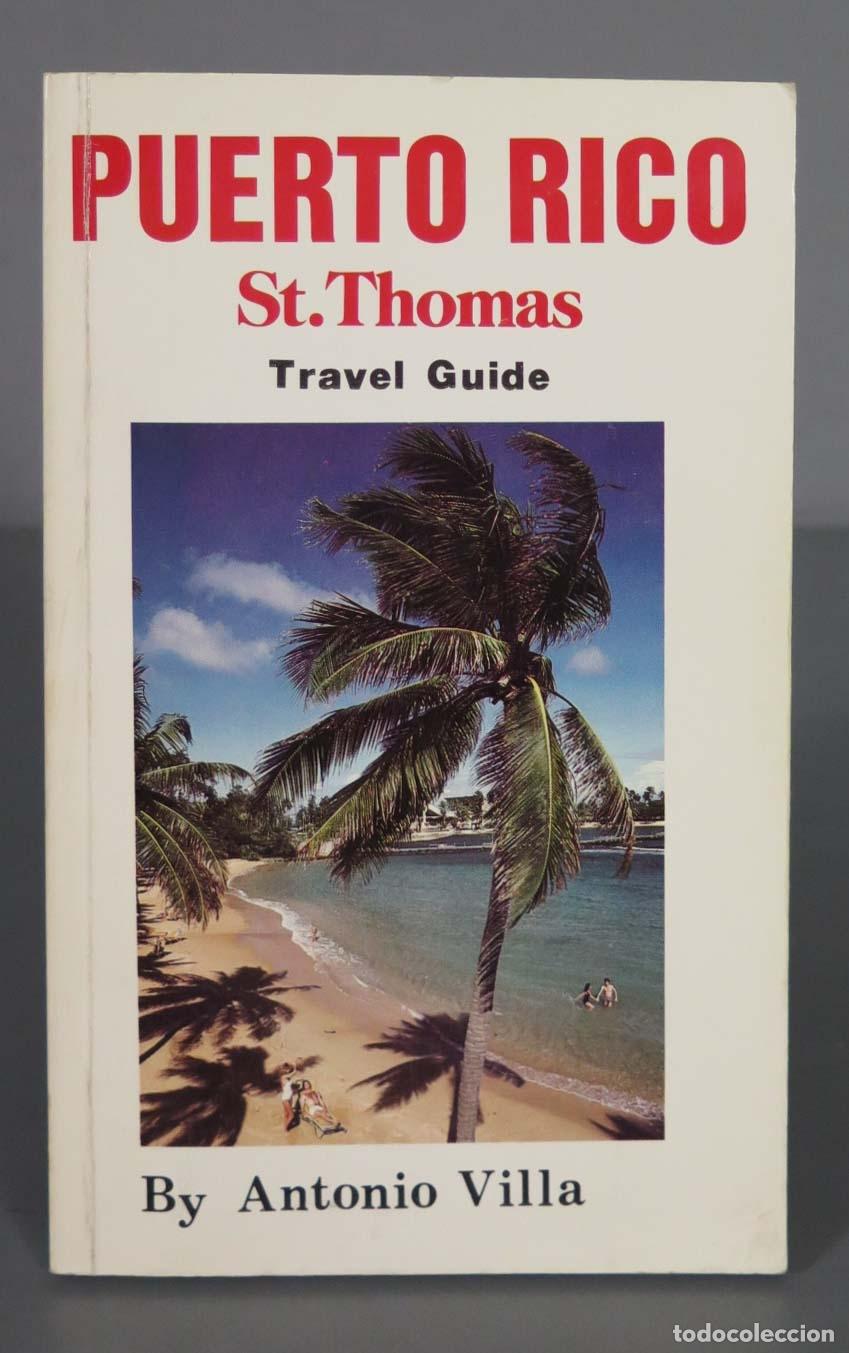 Libri di seconda mano: Puerto Rico, A Travel Guide Antonio Villa