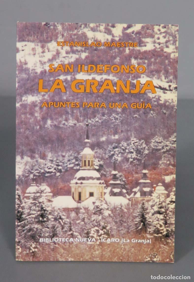 Libri di seconda mano: San Ildefonso. La Granja. Apuntes para una gu&iacute;a Estanislao Maestre