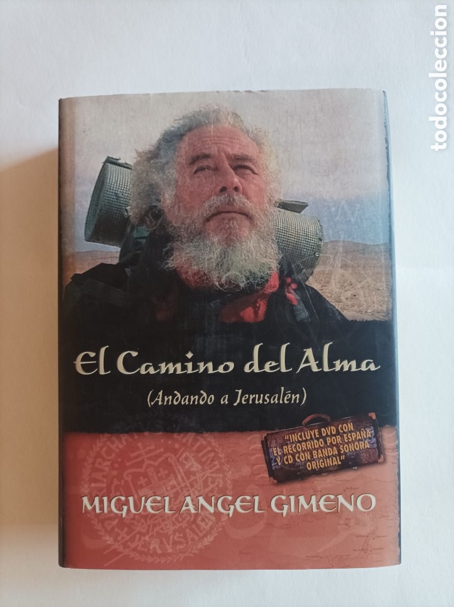 Libri di seconda mano: El camino del alma. Andando a Jerusal&eacute;n / Miguel &Aacute;ngel Gimeno. Incluye DVD y CD
