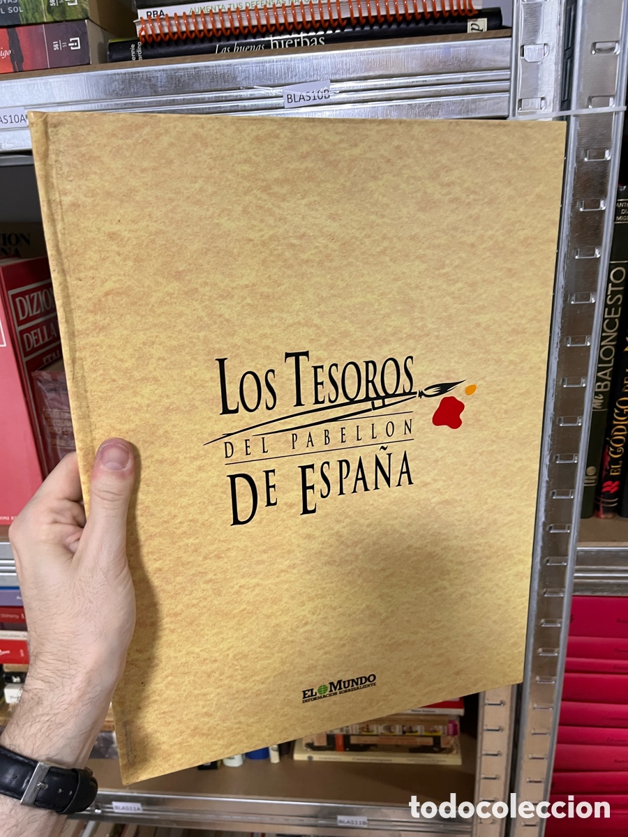 Libros de segunda mano: Blas10B Los TESOROS DEL PABELLON DE ESPA&Ntilde;A