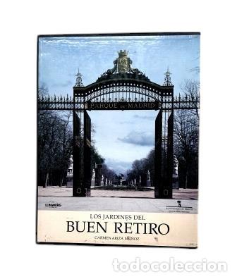 Libros de segunda mano: LOS JARDINES DEL BUEN RETIRO (I-II).- Ariza Mu&ntilde;oz, Carmen (1990)