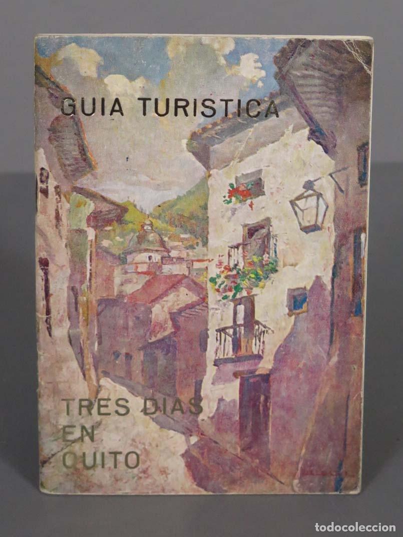 Libri di seconda mano: GUIA TURISTICA. TRES DIAS EN QUITO