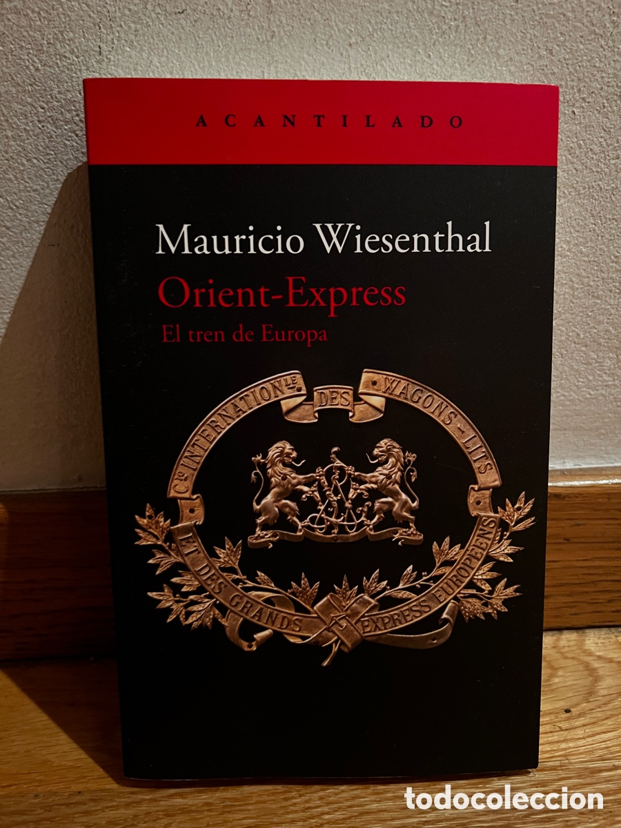 Libros de segunda mano: Mauricio Wiesenthal Orient-Express El tren de Europa