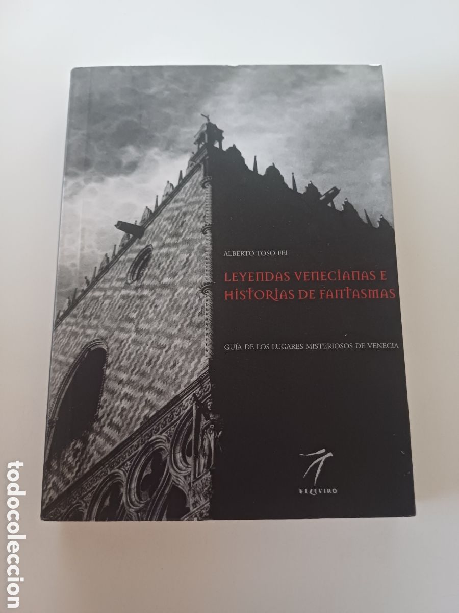 Libros de segunda mano: Leyendas venecianas e historias de... gu&iacute;a de lugares misteriosos de Venecia Alberto Toso Fei 2006