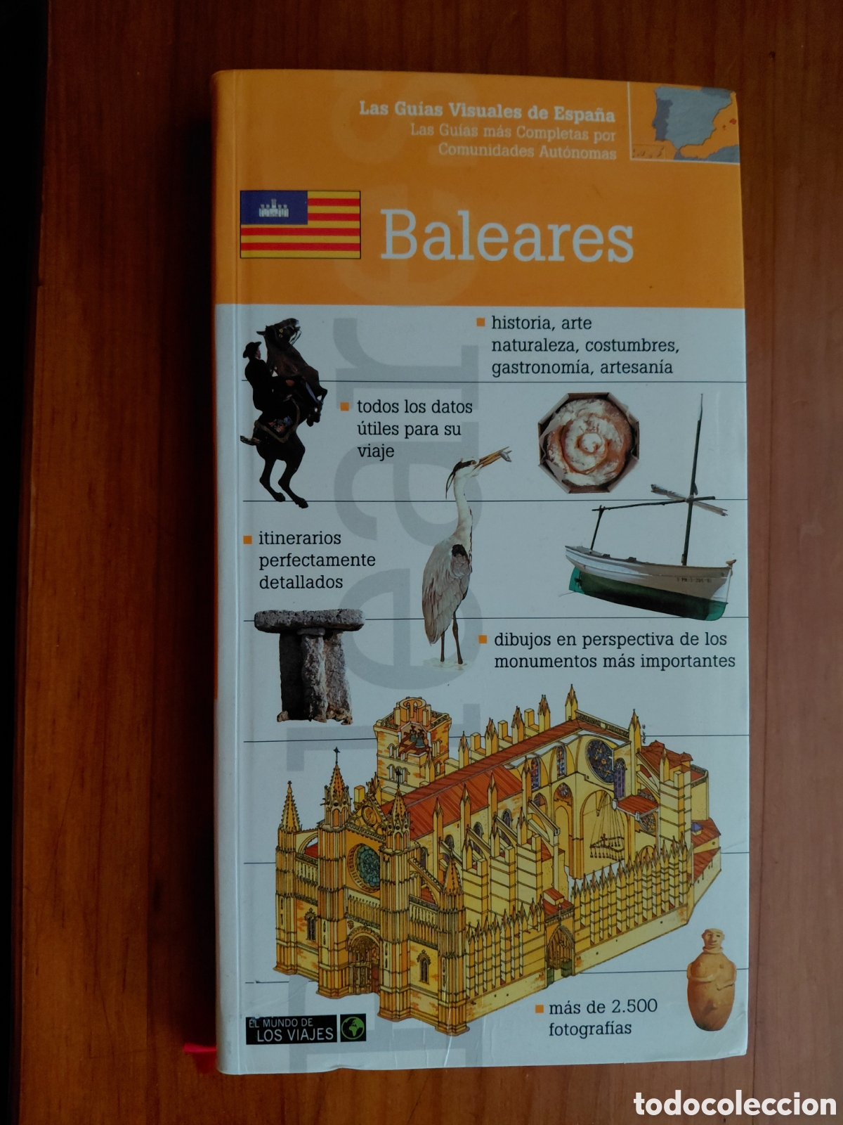 Gebrauchte B&uuml;cher: LAS GU&Iacute;AS VISUALES DE ESPA&Ntilde;A. 9 : Baleares / redacci&oacute;n, Jos&eacute; Mar&iacute;a Campos