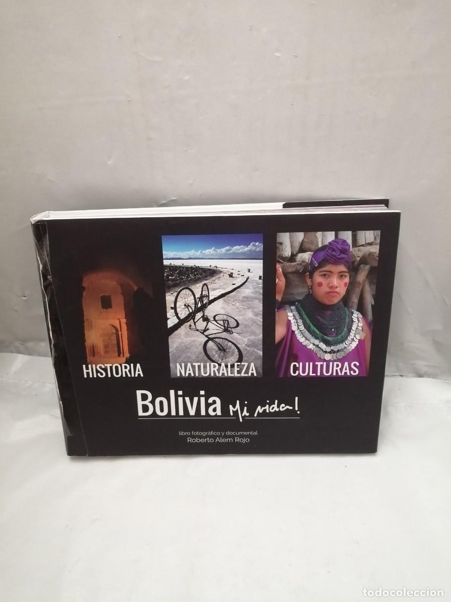 Libros de segunda mano: BOLIVIA, MI VIDA. Libro fotogr&aacute;fico y documental (Primera edici&oacute;n, INCLUYE DVD)