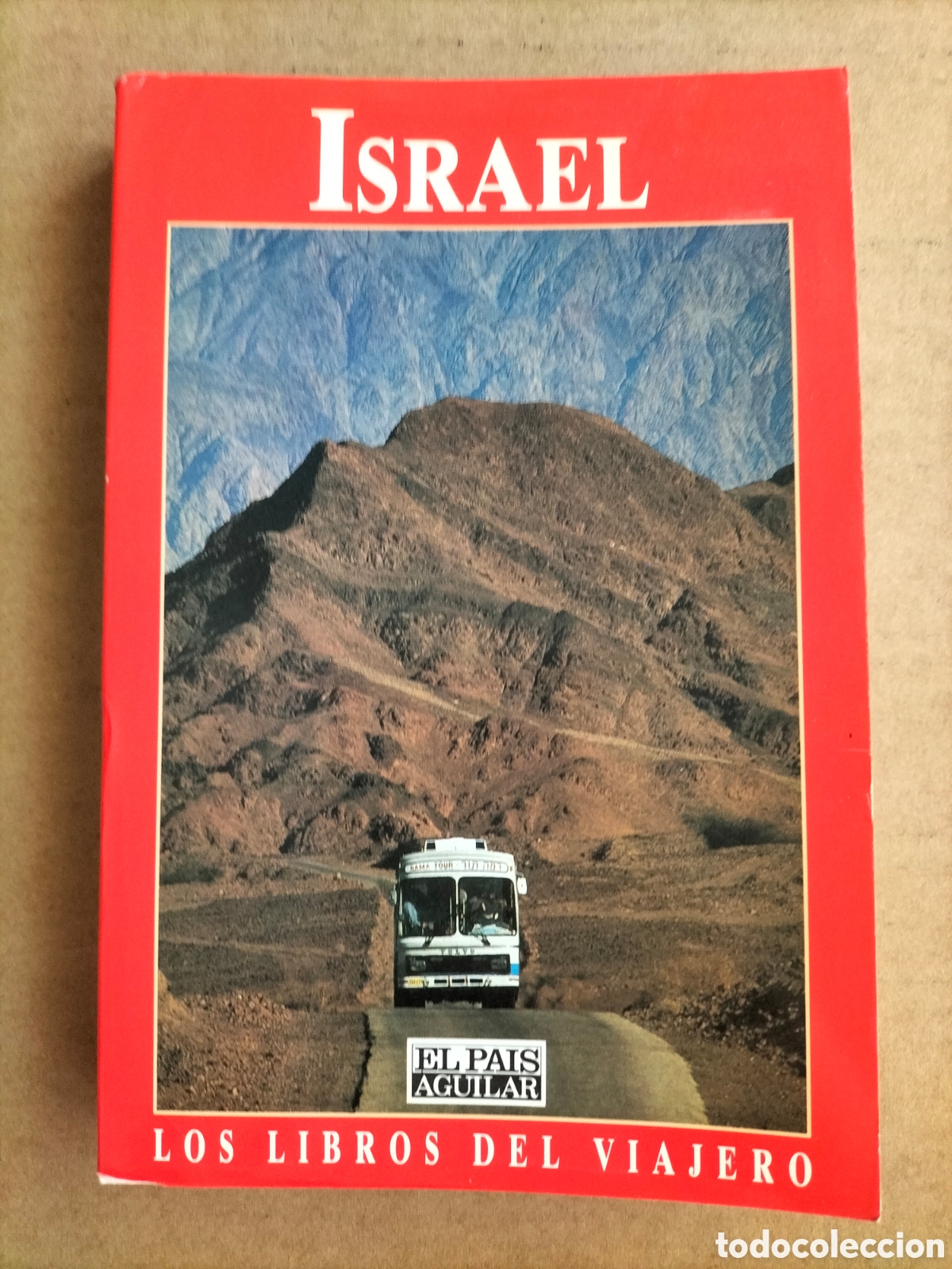Libros de segunda mano: Israel. Los libros del viajero. Miguel Mart&iacute;nez-Lage. Manuel Men. El pais aguilar, 1992. Libro