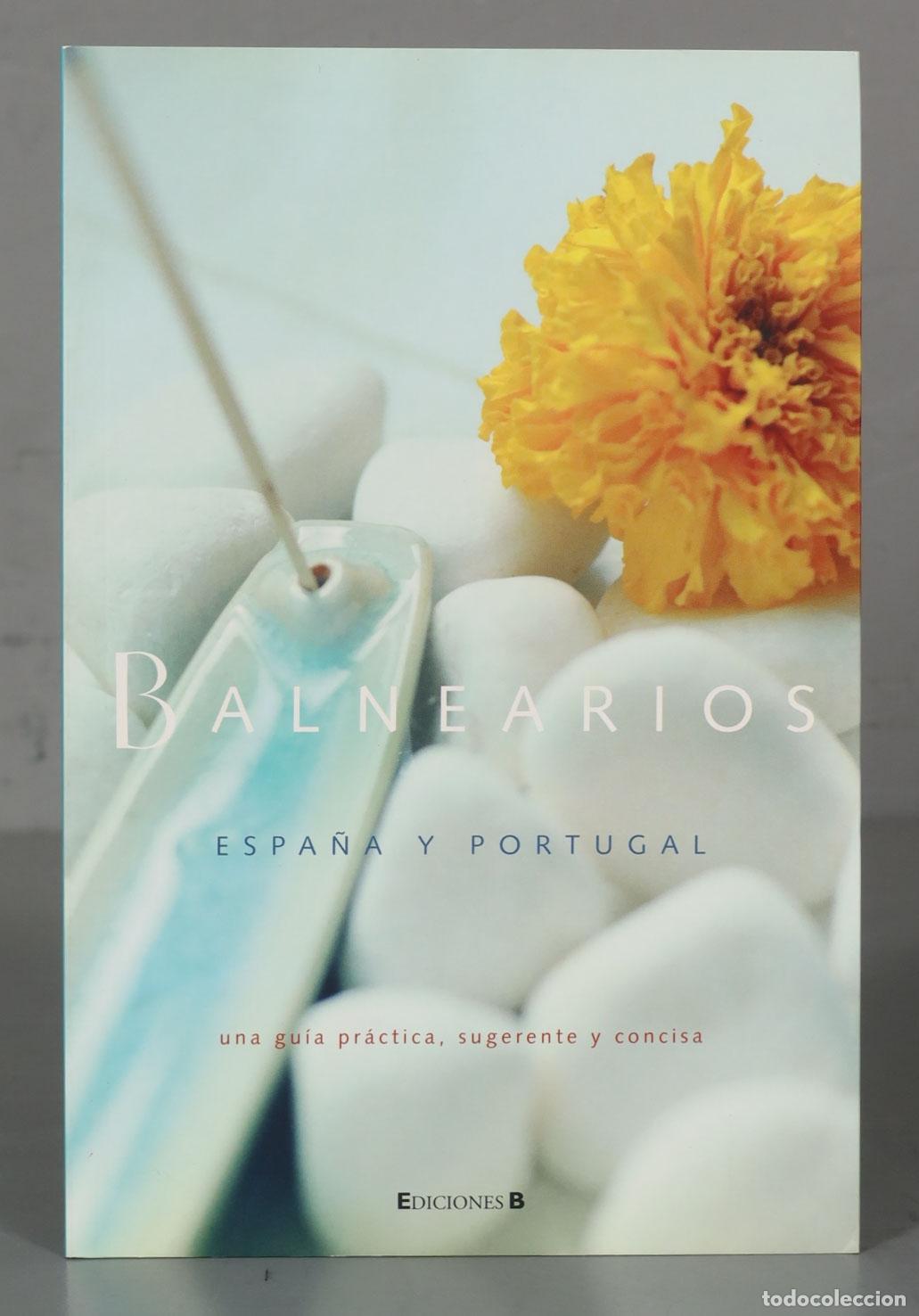 Libri di seconda mano: Balnearios. Espa&ntilde;a y Portugal