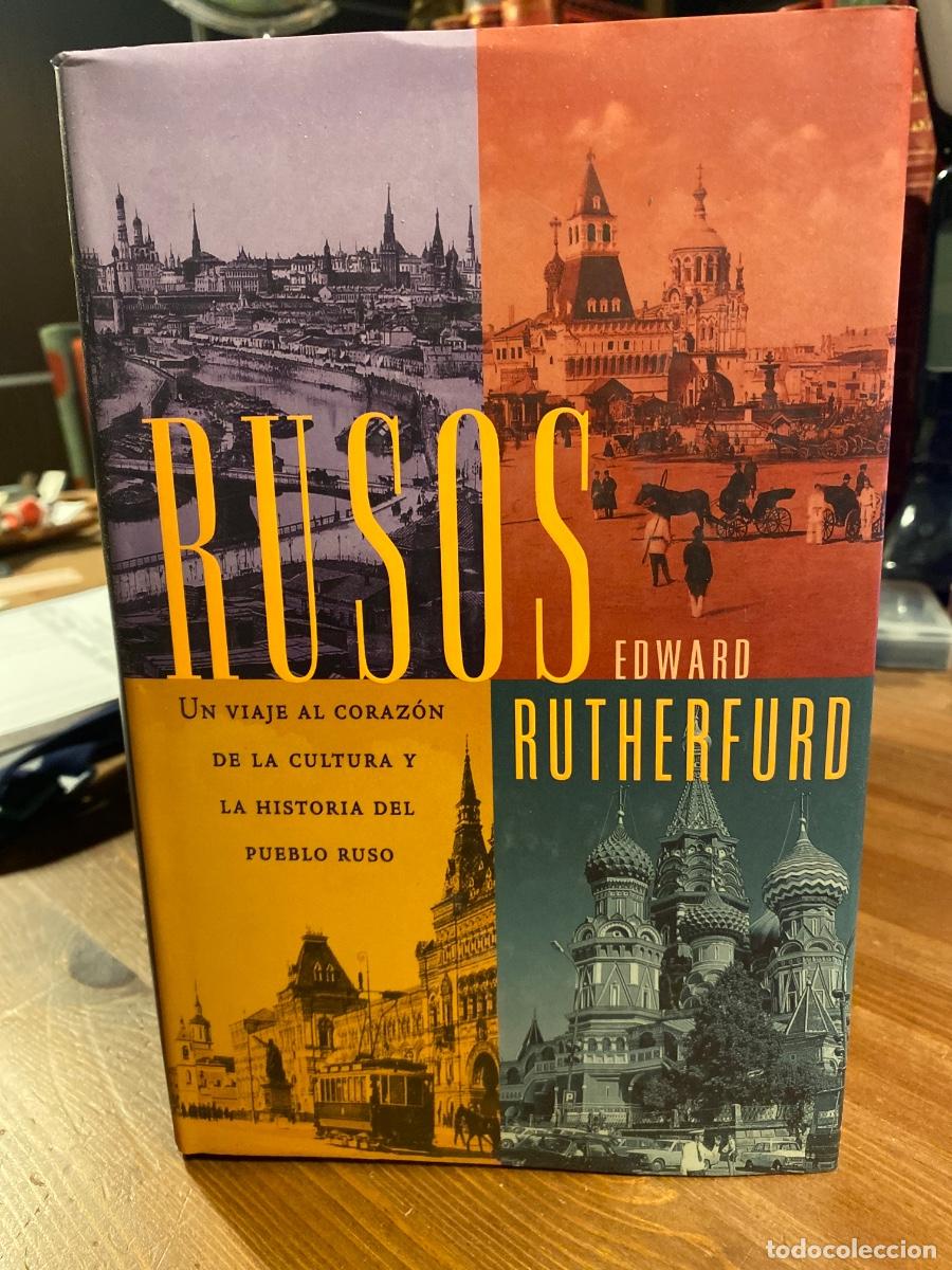 Libros de segunda mano: EDWARD RUTHERFURD. RUSOS. EDICIONES B - Foto 1