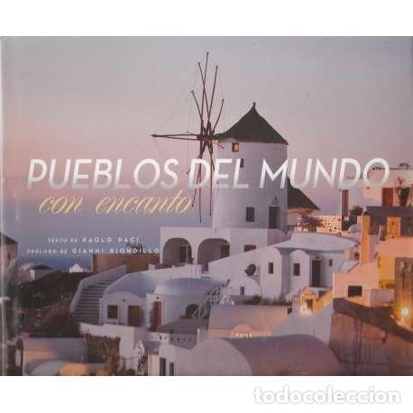 Second hand books: Pueblos del mundo con encanto - Paolo Paci
