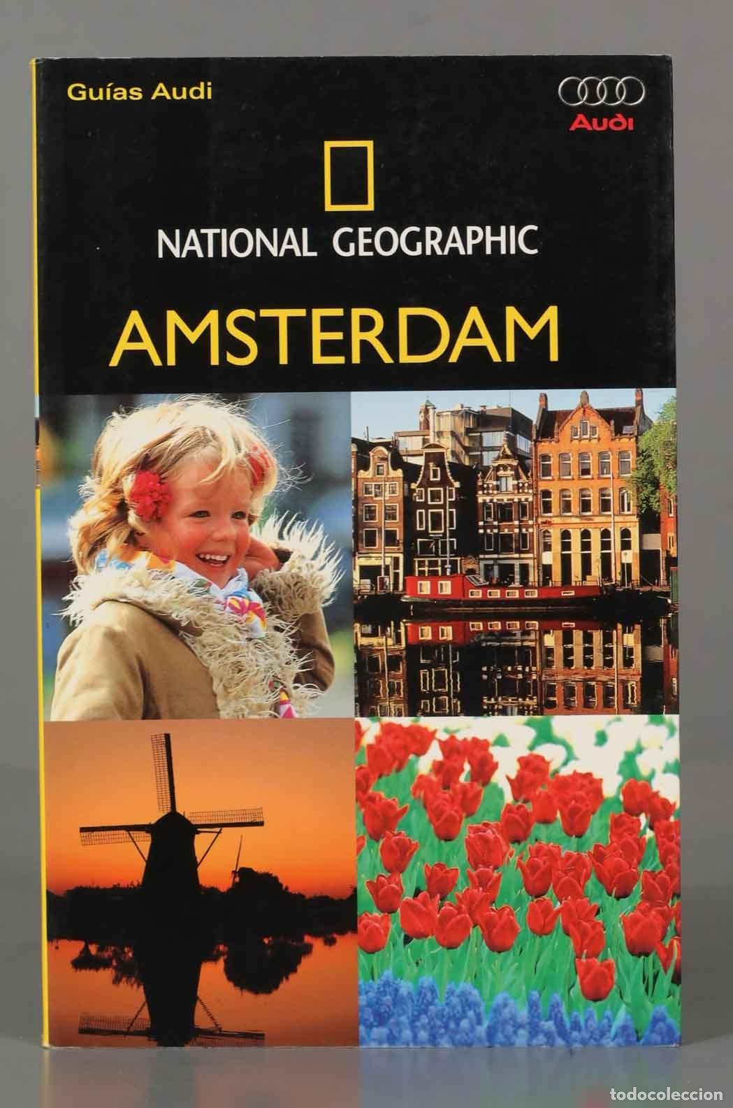 Libri di seconda mano: Amsterdam Audi. NATIONAL GEOGRAPHIC