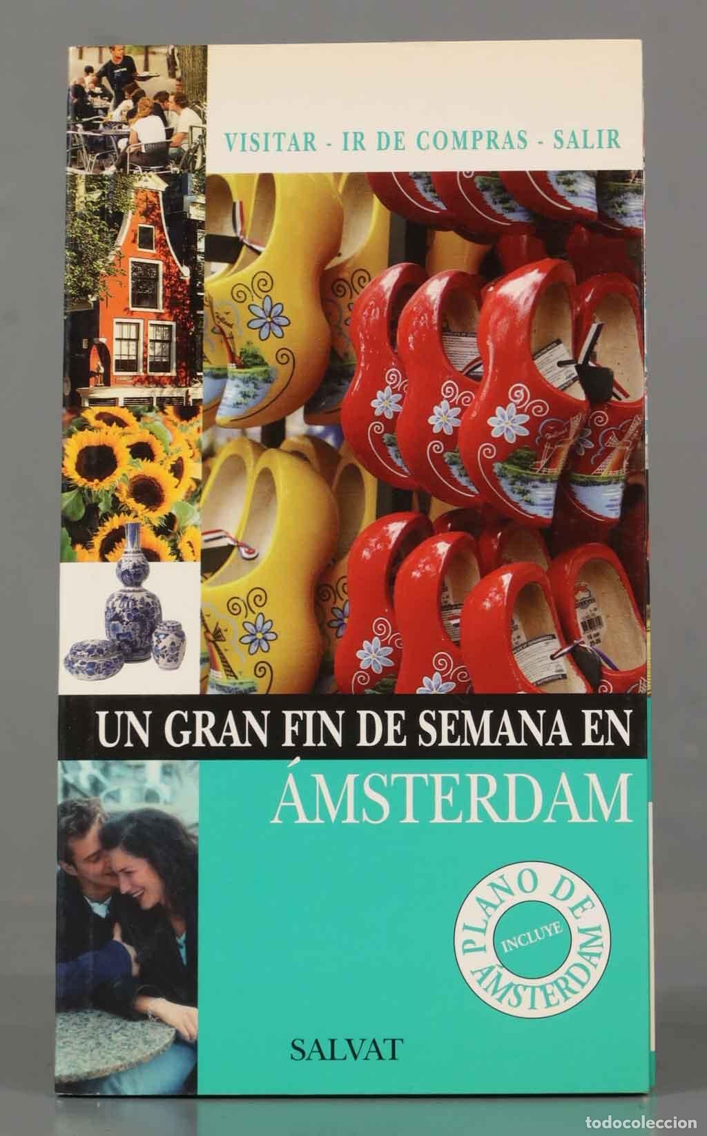 Libri di seconda mano: Un gran fin de semana en Amsterdam