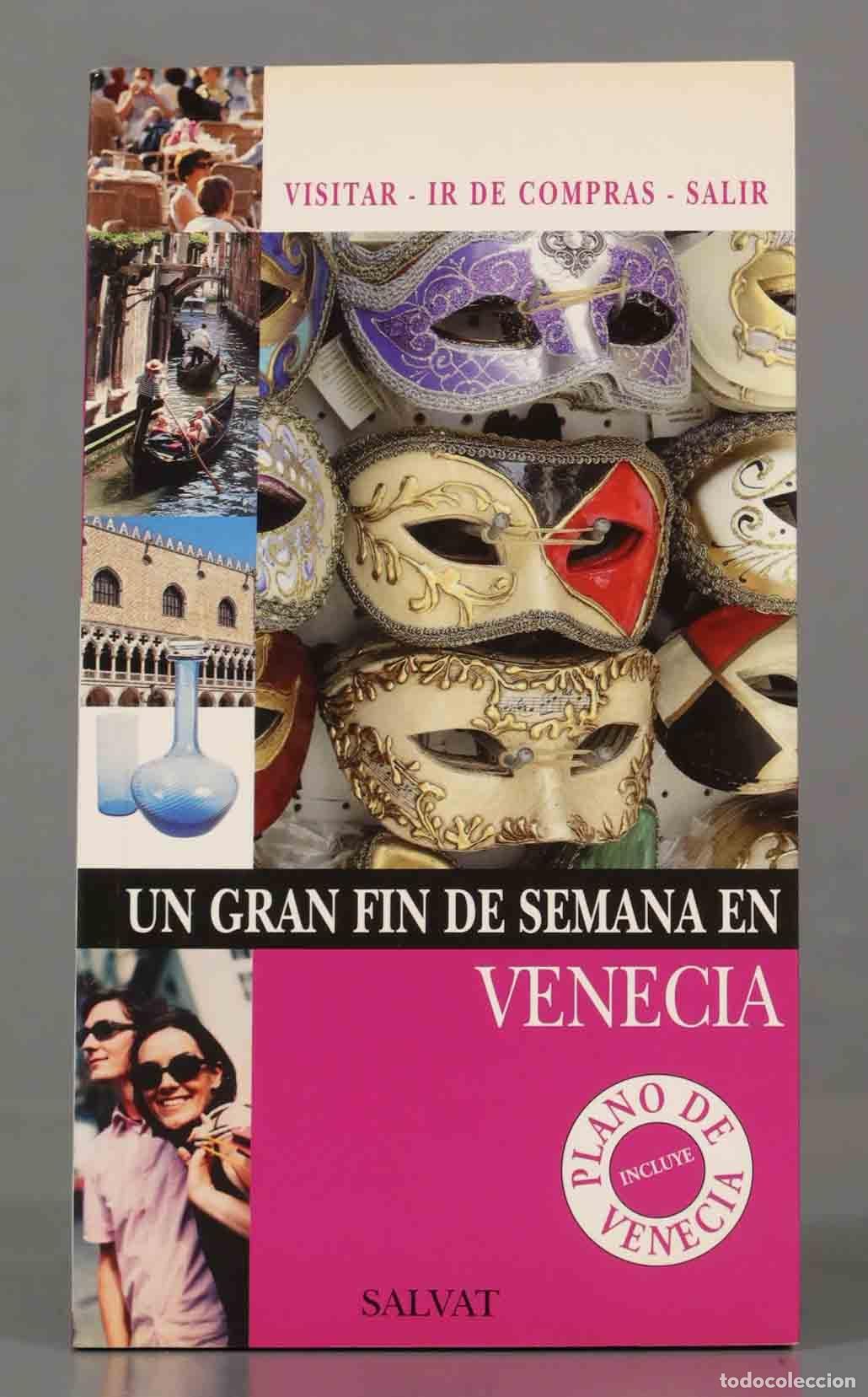 Libri di seconda mano: UN GRAN FIN DE SEMANA EN VENECIA